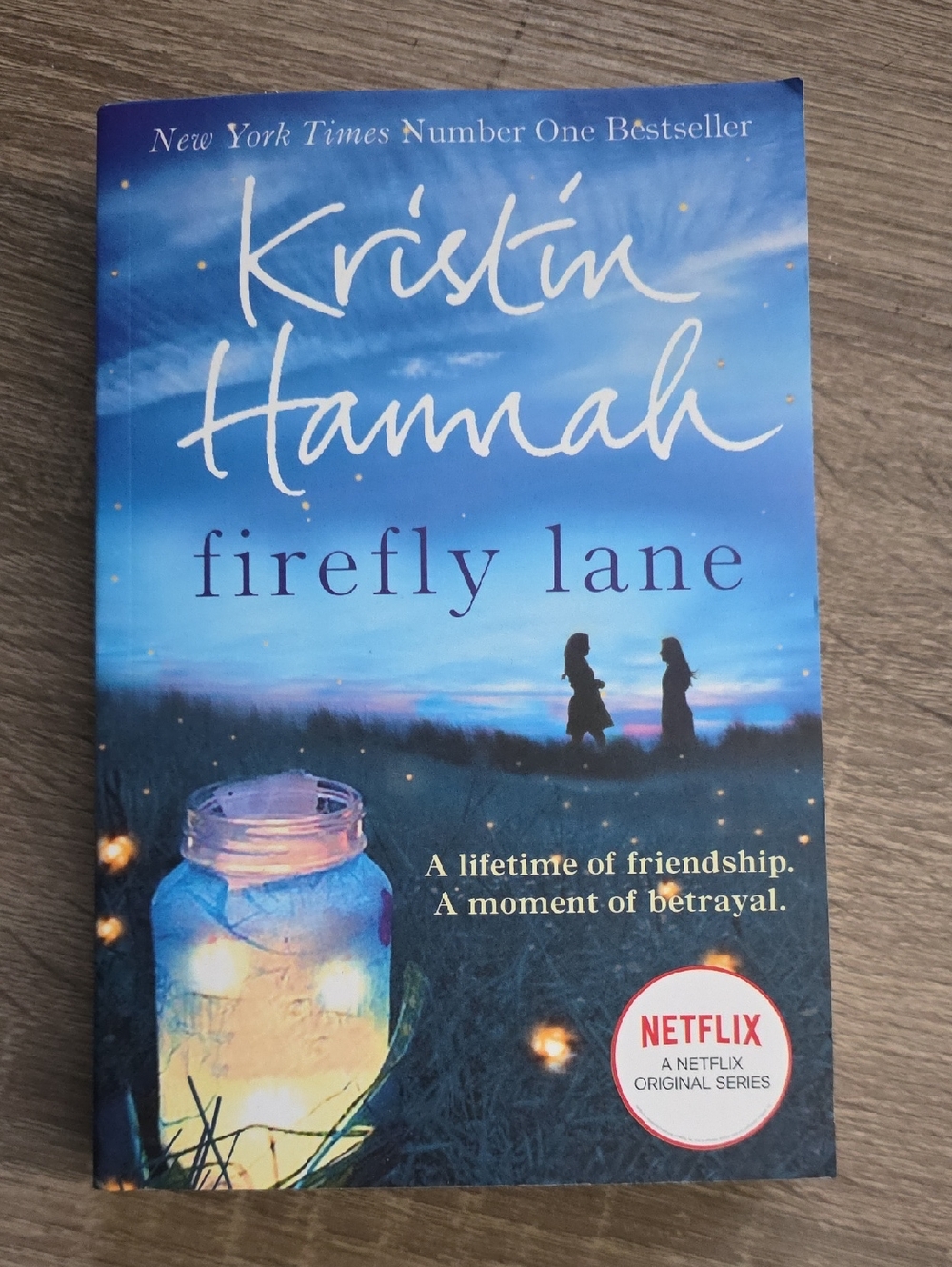 Kristin Hannah - Firefly Lane